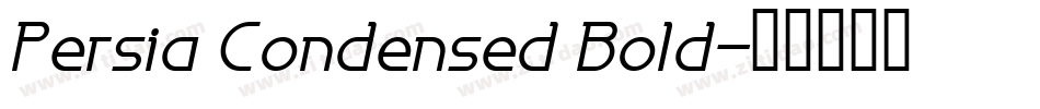 Persia Condensed Bold字体转换